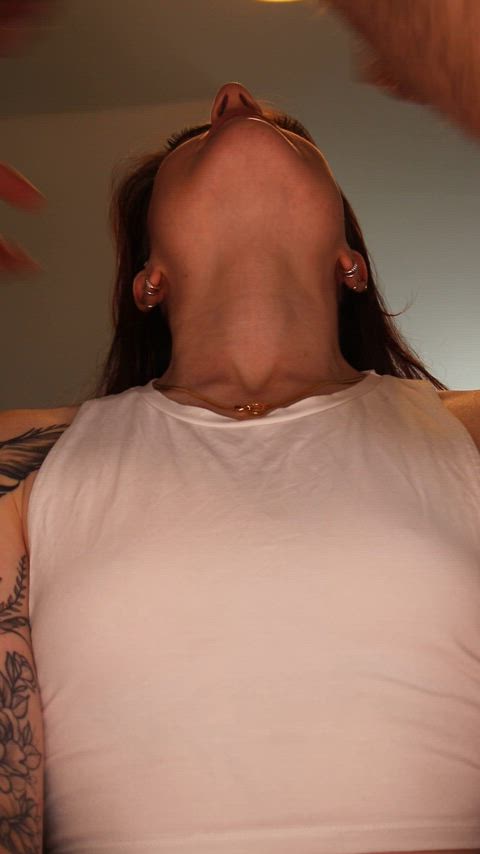 Gagging makes the best throat lube