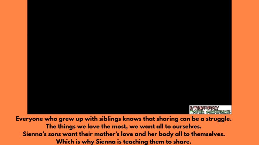 Sienna’s sons learn to share… There moms holes