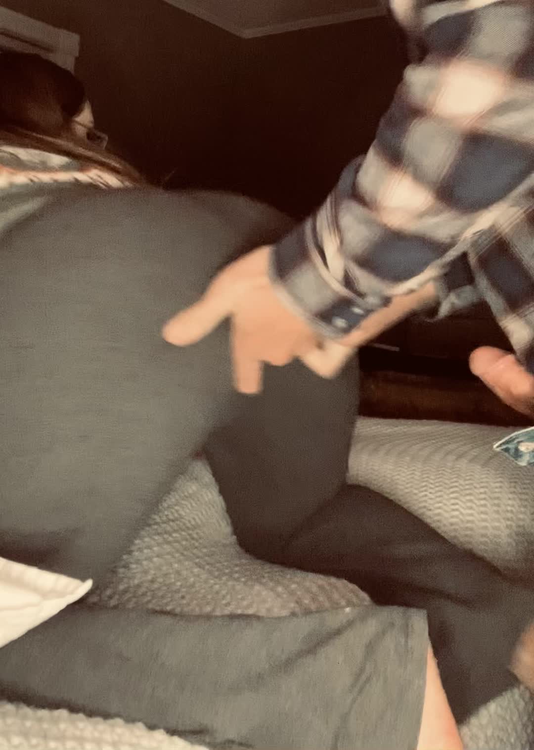 I think he likes my ass