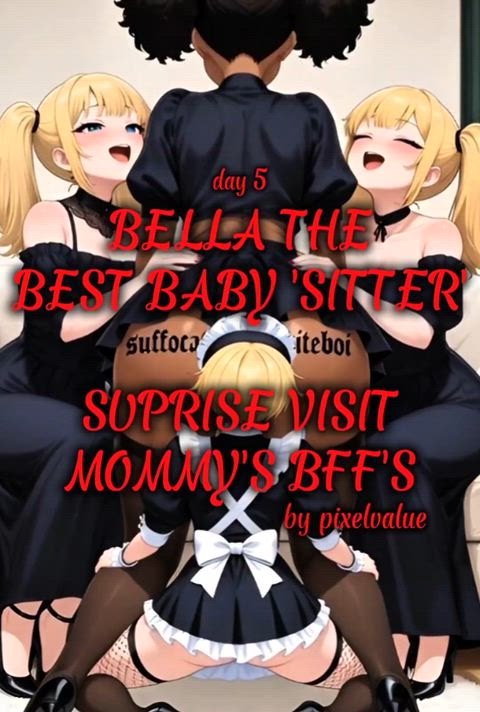 BELLA THE BEST BABY 'SITTER' 5