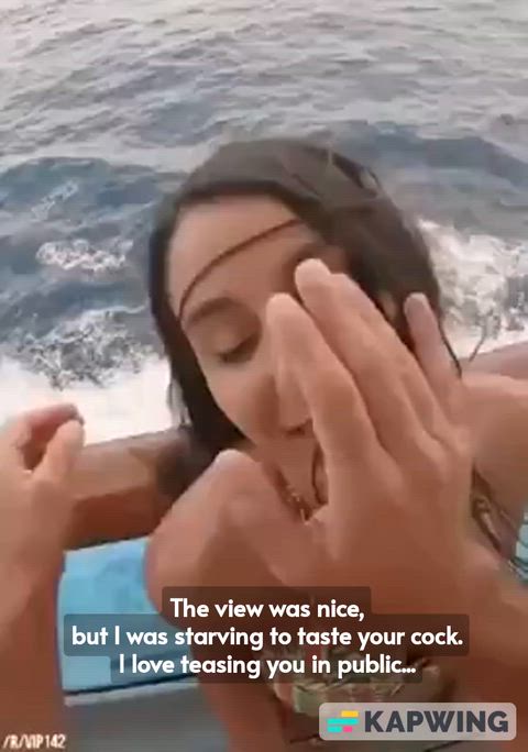 Teased him on the deck, got my ass absolutely destroyed in the cabin.