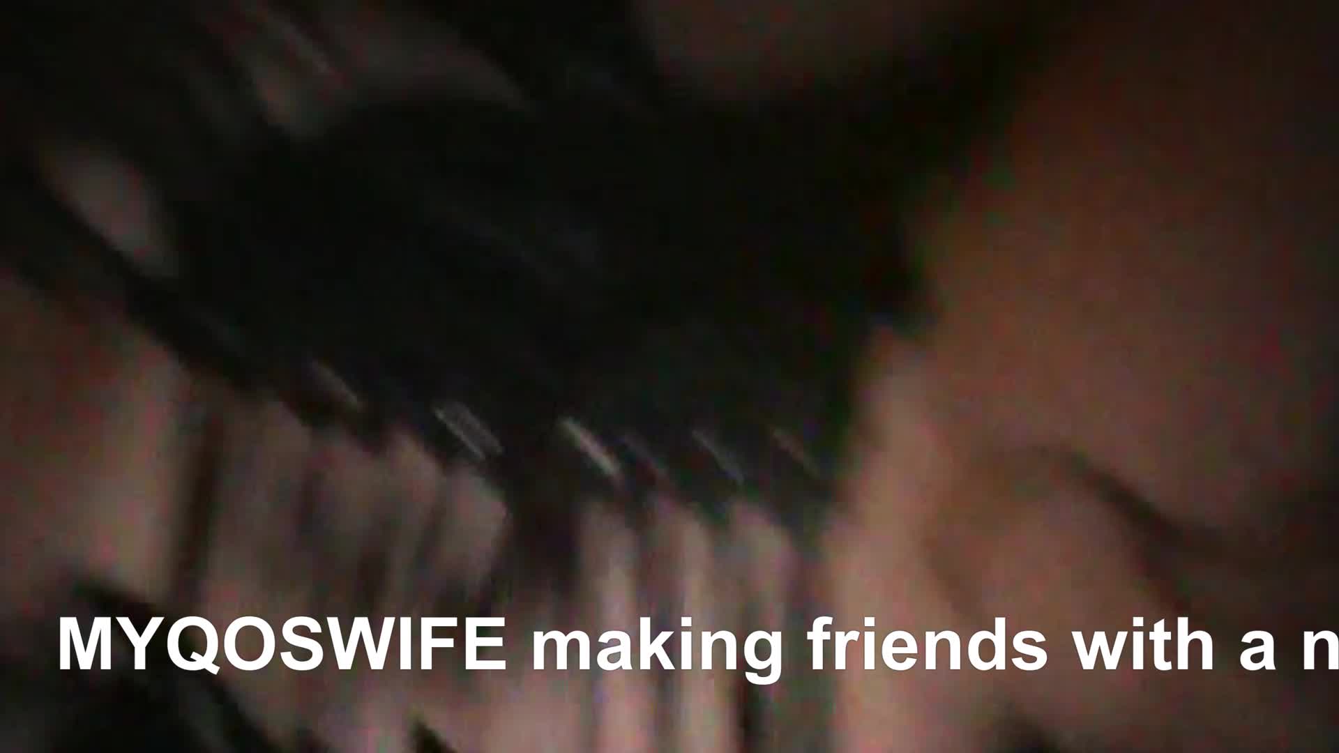 MYQOSWIFE making another new friend at a swingers club.