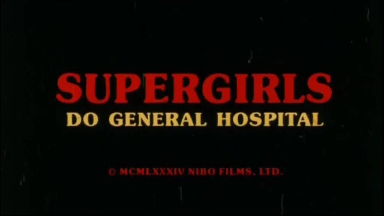 Supergirls Do General Hospital
