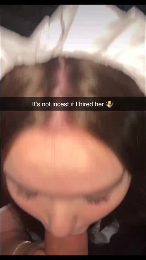 It’s not incest cause it’s only her job 🤷