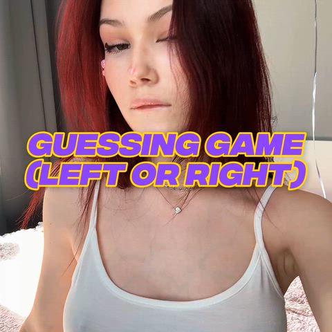 [Guessing Game] Just stick to the "Right" sissy! 🥵