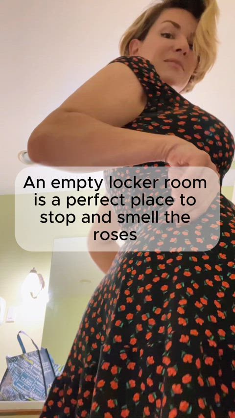 Empty locker room and I'm in a dress