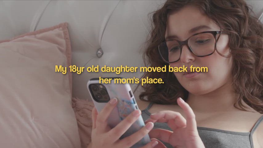 [F/D] My imagination has been running wild lately with my 18yo daughter at home.