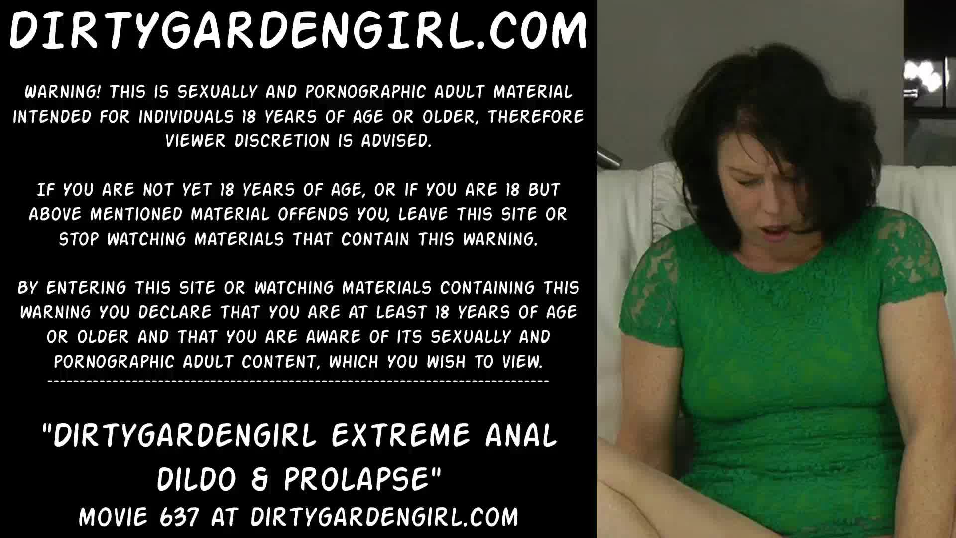 Dirtygardengirl extreme anal dildo & prolapse