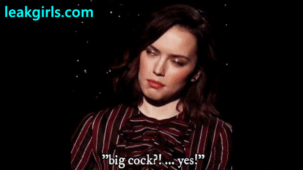 Daisy Ridley Dirty Talk