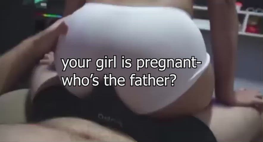 You aren't the father