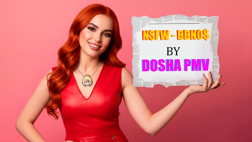 NSFW - PMV by Dosha song BBNO$
