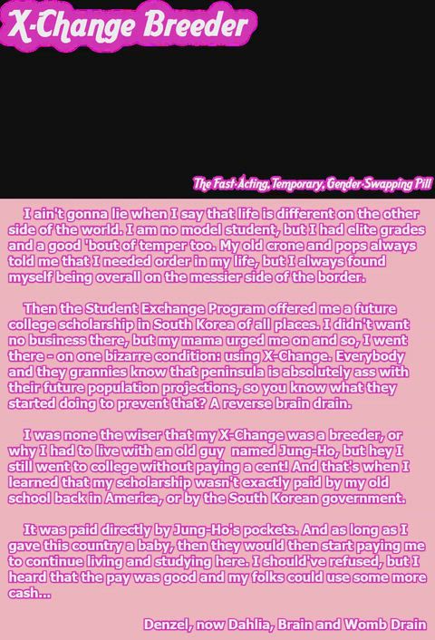 Denzel, now Dahlia, Brain and Womb Drain