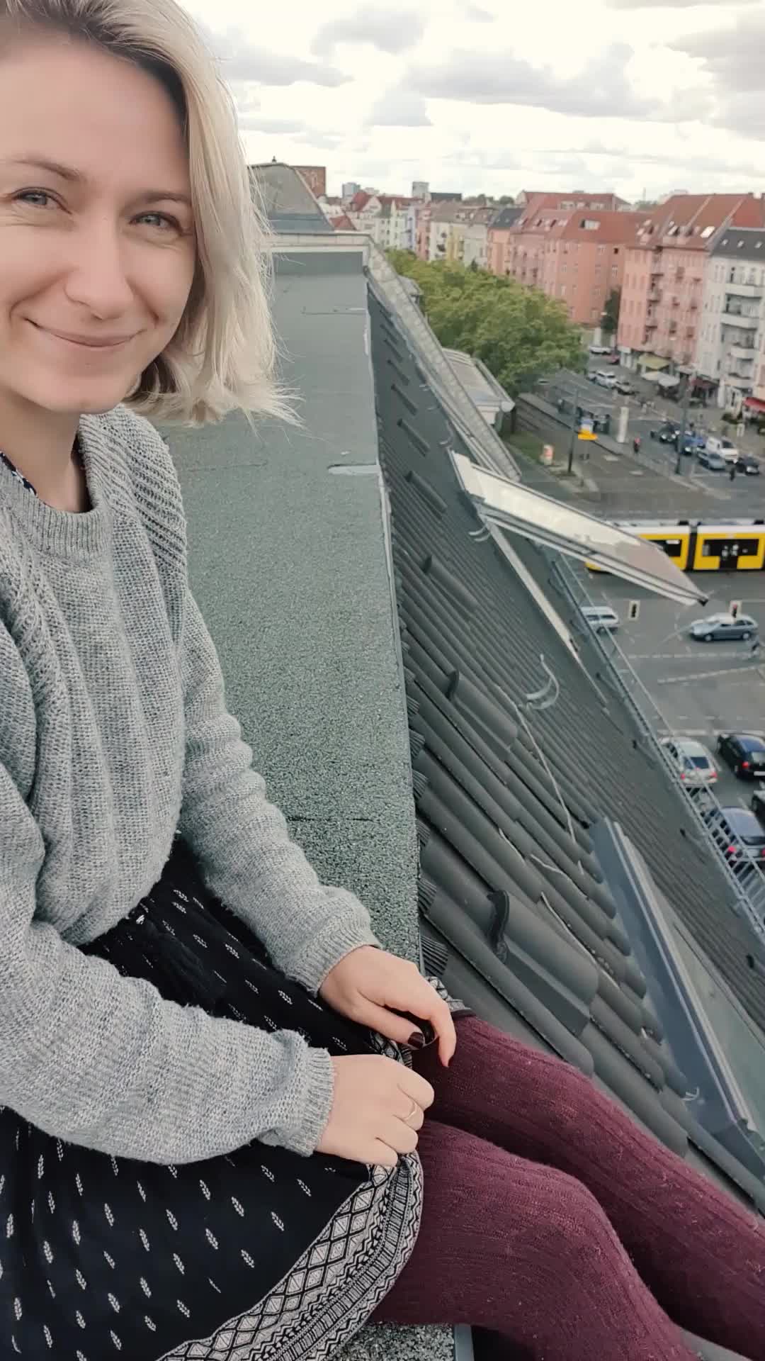 I'm showing my pussy to Berlin, and to you, I also squirted up there...