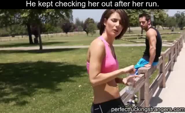 She fucked a stranger from the park.