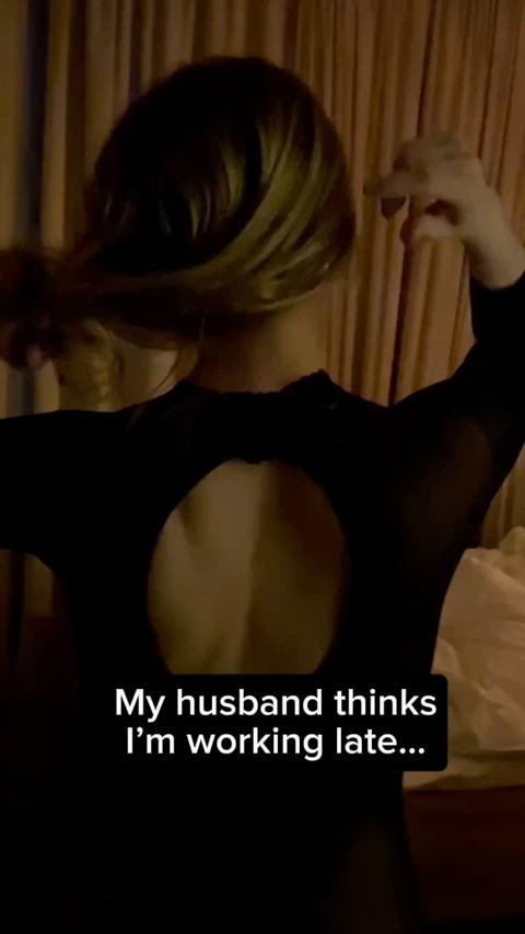 I can do whatever I want with her.
