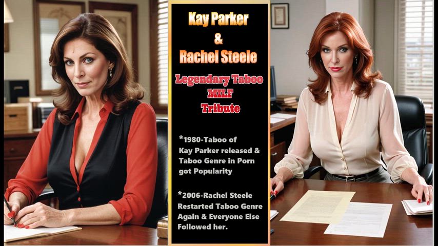 My Two Best Step Mom of Taboo Porn (Kay Parker & Rachel Steele)-Who is Your Favorite?