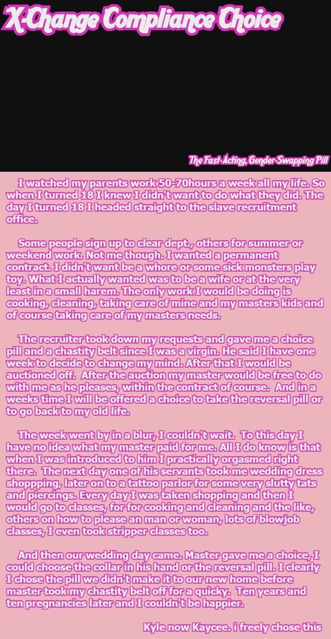 My first caption nnn day 1 Kyle now Kaycee, I freely chose this