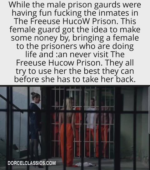 Anything can happen in prison