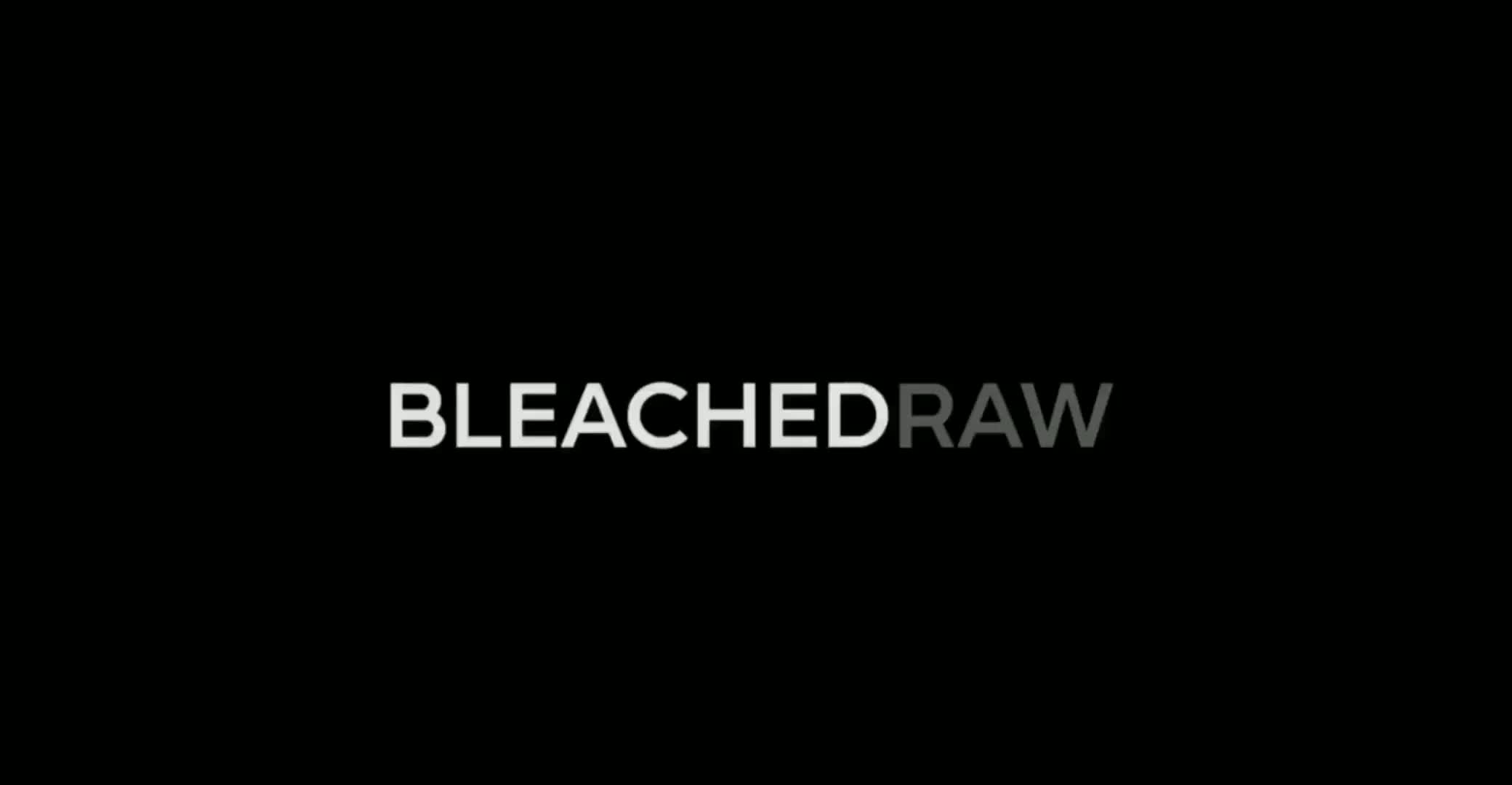 BLEACHED PROMO