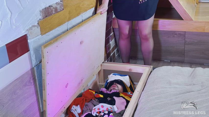 My slave live in chest for my dirty socks. My favorite place to stash my loyal pet is wrapped in my dirty laundry, socks, and tights