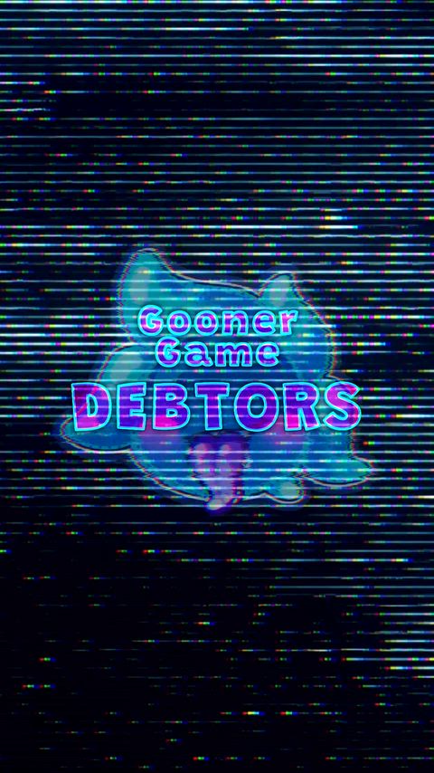 Gooner Goo: Debtors