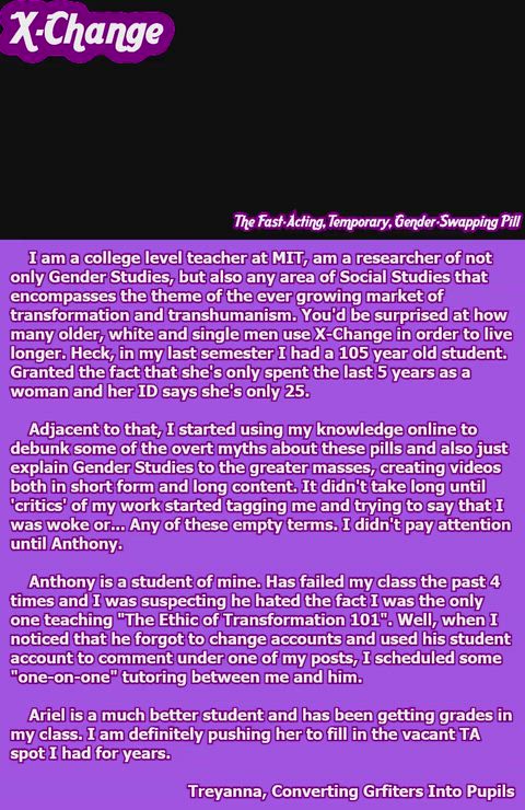 Treyanna, Converting Grifters Into Pupils