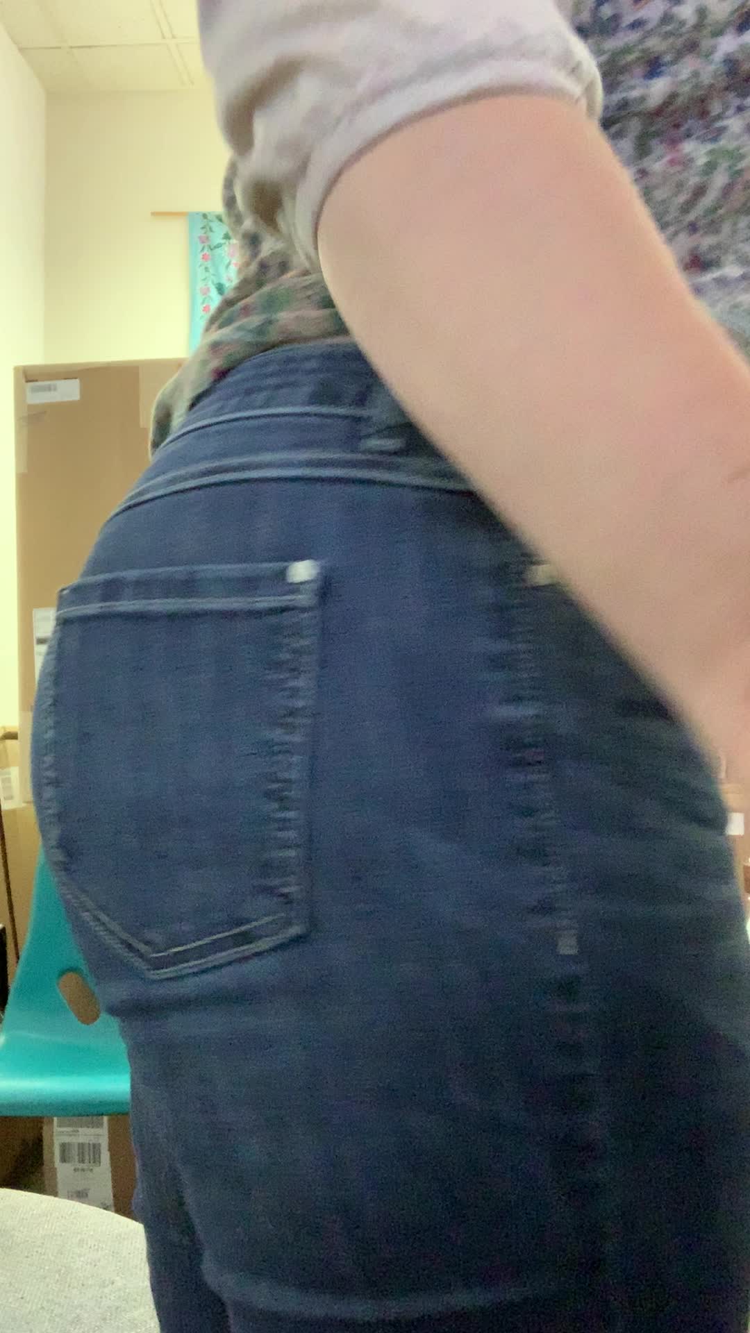 I know they wonder what’s under those jeans