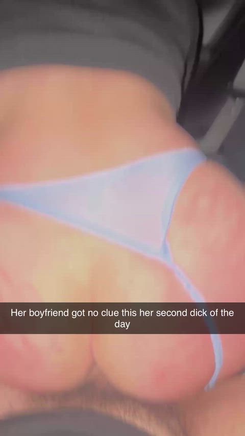 This the second dick she’s cheated on her man with today