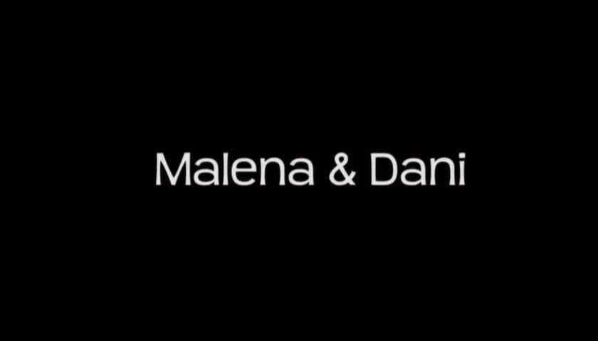 I think Malena liked Dani