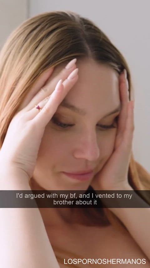 I argued with my boyfriend and ended up in bed with my brother