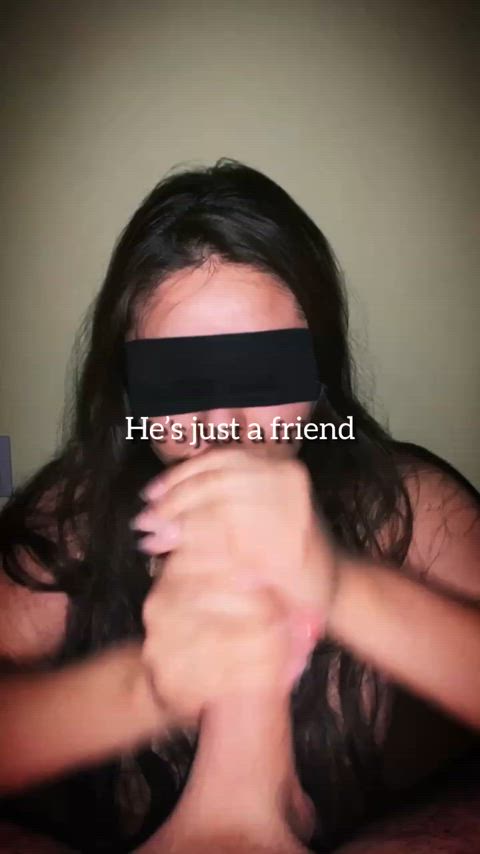 I really am her friend