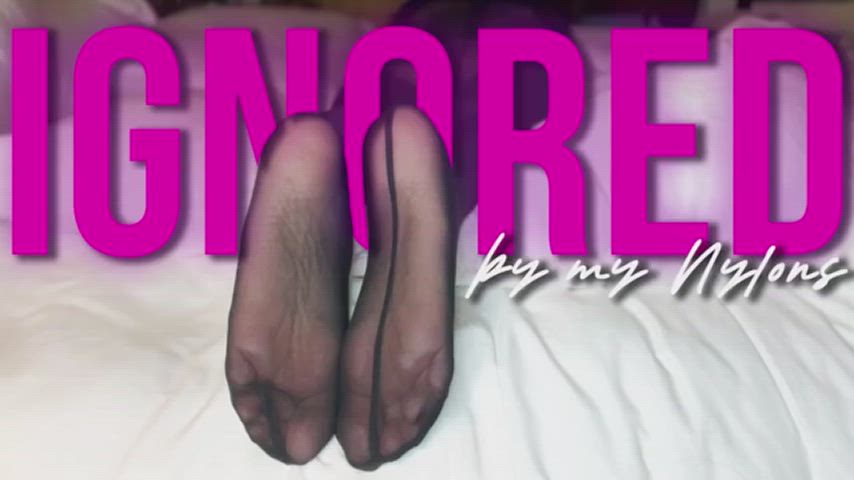 Do feet wrapped in nylons make you weak? Best POV and ASMR for nylon worshipers. Drip and drool for my perfect sexy feet - Ignored by my Nylons