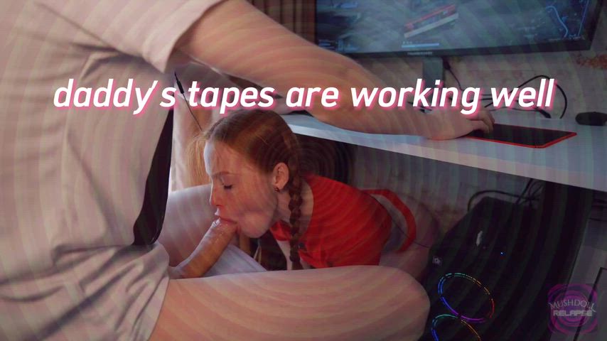 daddy's tapes are so strong x