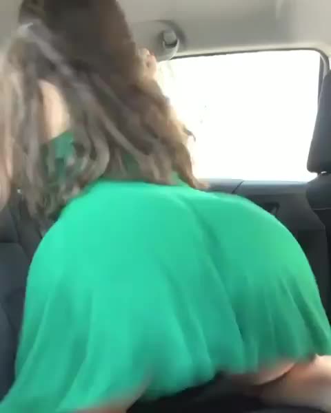 Sister twerking in the backseat