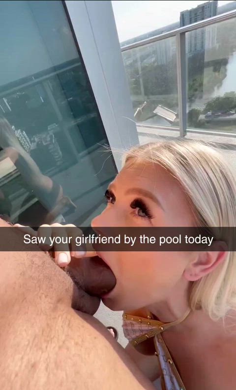 Saw your gf at the pool today
