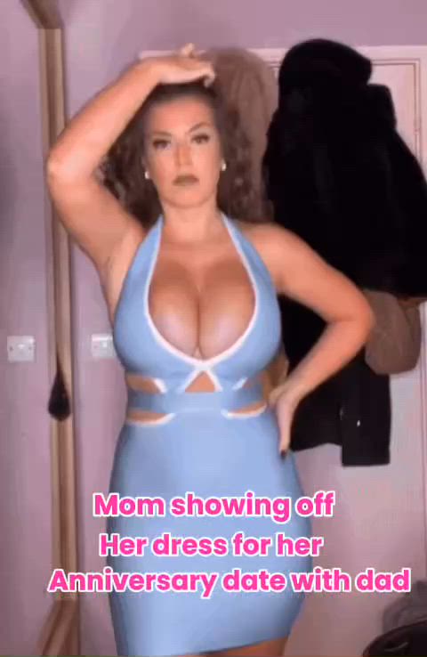 Mom was surprised to see me already dressed for dinner